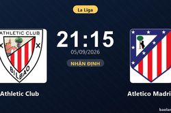 Nhận định Athletic Club vs Atletico Madrid: Điểm nóng cuộc đua tốp đầu