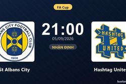 Nhận định St Albans City vs Hashtag United: Cuộc đấu của hai hàng thủ