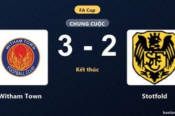 Witham Town đánh bại Stotfold 3-2 tại vòng loại FA Cup