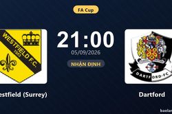 Nhận định Westfield (Surrey) vs Dartford: Cuộc đấu của hai hàng thủ
