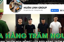 Giả danh 'Huấn Hoa Hồng' dụ vay tiền, nhóm đối tượng lừa hàng trăm người