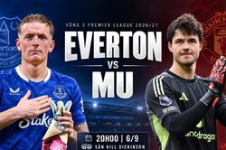 Nhận định Everton vs MU, 20h00 ngày 6/9: Giải mã chủ nhà bất bại