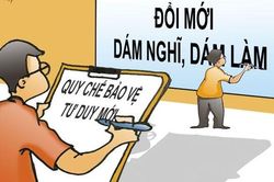 Để cán bộ dám nghĩ, dám làm