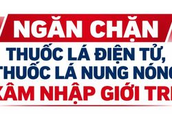 TPHCM ngăn chặn thuốc lá điện tử, thuốc lá nung nóng xâm nhập giới trẻ