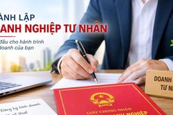 Thành lập doanh nghiệp tư nhân: Hiểu đúng để giảm rủi ro