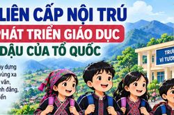 Phát triển giáo dục nơi phiên dậu của Tổ quốc