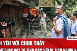 Đại sứ Pháp thể hiện tình yêu với ngôi chùa nghìn năm tuổi tại Hà Nội