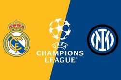 Trực tiếp cúp C1 châu Âu: Real Madrid vs Inter Milan, 02h00 ngày 9/9 - Trực tiếp Champions League
