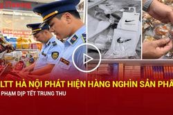 Quản lý thị trường Hà Nội phát hiện hàng nghìn sản phẩm vi phạm dịp Tết Trung thu