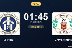 Nhận định Leiston vs Grays Athletic: Cả hai cùng khát thắng