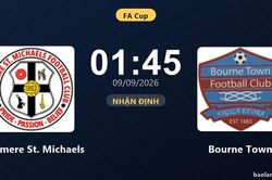 Nhận định Boldmere St. Michaels vs Bourne Town: Cả hai cùng khát thắng