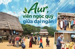 [eMagazine] - Aur, viên ngọc quý giữa đại ngàn