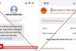 Cảnh giác tin nhắn 'phạt nguội' giả mạo: Một cú nhấp có thể mất tiền tỷ trong tài khoản