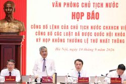 Họp báo công bố Lệnh của Chủ tịch nước về 15 luật: Nhiều thủ tục được cắt giảm