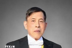Nhà Vua Vương quốc Thái Lan và Hoàng hậu sẽ thăm cấp Nhà nước tới Việt Nam