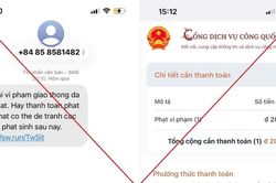 Cảnh báo tin nhắn 'phạt nguội' kèm link giả mạo để chiếm tài khoản ngân hàng
