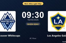 Nhận định Vancouver Whitecaps vs Los Angeles Galaxy: Chủ nhà được đánh giá cao hơn