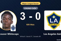 Đè bẹp Los Angeles Galaxy 3-0, Vancouver Whitecaps củng cố ngôi đầu bảng