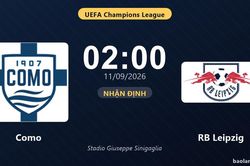 Nhận định Como vs RB Leipzig: Điểm nóng cuộc đua tốp đầu