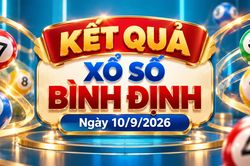 XSBDI 10/9 - Kết quả xổ số Bình Định hôm nay 10/9/2026