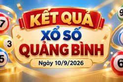 XSQB 10/9 - Kết quả xổ số Quảng Bình hôm nay 10/9/2026