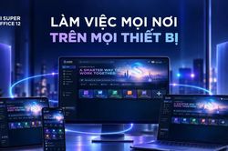 Thông minh, tiện dụng với ứng dụng văn phòng AI Super Office 12