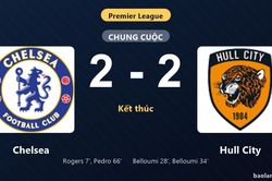Thống kê trận đấu Chelsea 2-2 Hull City: Màn rượt đuổi tỷ số mãn nhãn