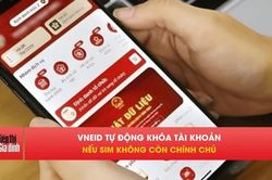 Từ 28/9, VNeID sẽ tự động khóa tài khoản trong trường hợp này