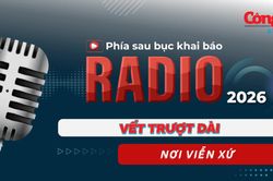 Radio Phía sau bục khai báo: Vết trượt dài nơi viễn xứ