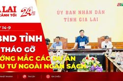 To&agrave;n cảnh Gia Lai 24h: UBND tỉnh th&aacute;o gỡ vướng mắc c&aacute;c dự &aacute;n đầu tư ngo&agrave;i ng&acirc;n s&aacute;ch