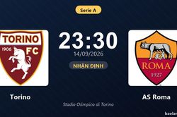 Nhận định Torino vs AS Roma: Cơ hội bám đuổi ngôi đầu