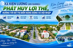 Xã Kiên Lương (An Giang): Phát huy lợi thế, hướng tới đô thị biển năng động và hội nhập