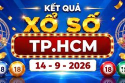 XSHCM 14/9 - Kết quả xổ số Hồ Chí Minh hôm nay 14/9/2026