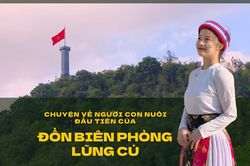 Chuyện về người con nuôi đầu tiên của Đồn Biên phòng Lũng Cú