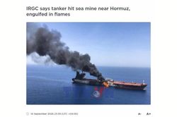 Tàu chở dầu phát nổ sau khi va phải thủy lôi ở eo biển Hormuz