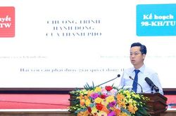 Hà Nội nhất quán nguyên tắc 'vì việc tìm người', 'đúng người - đúng việc - đúng địa bàn'