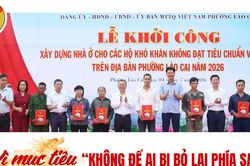 Vì mục tiêu “Không để ai bị bỏ lại phía sau”