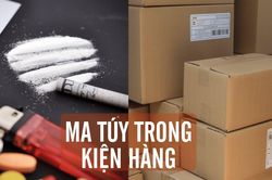 Truy nguồn gốc 2 thùng hàng chứa lượng lớn ma túy, lộ người gửi sinh năm 2000