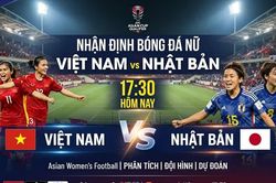 Nhận định bóng đá nữ Việt Nam vs Nhật Bản 17h30 hôm nay