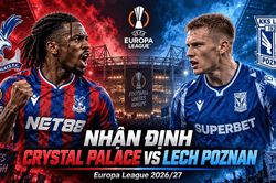 Nhận định bóng đá Crystal Palace vs Lech Poznan: Selhurst Park chào Europa League