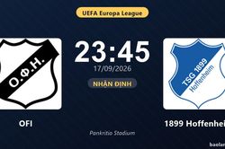 Nhận định OFI vs 1899 Hoffenheim: Điểm nóng cuộc đua tốp đầu