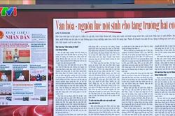 Điểm báo VTV1: Văn hóa - nguồn lực nội sinh cho tăng trưởng hai con số