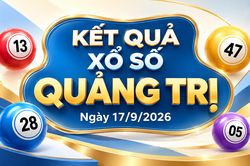 XSQT 17/9 - Kết quả xổ số Quảng Trị hôm nay 17/9/2026
