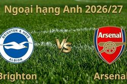 Nhận định, dự đoán trận đấu Brighton vs Arsenal: Cuộc đối đầu đáng chờ đợi