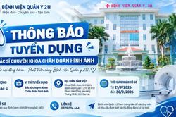 Bệnh viện Quân y 211 thông báo tuyển dụng bác sĩ chẩn đoán hình ảnh