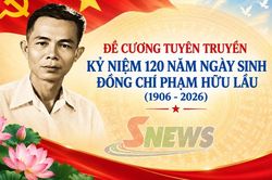 KỶ NIỆM 120 NĂM NGÀY SINH ĐỒNG CHÍ PHẠM HỮU LẦU(1906 - 2026)