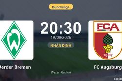 Nhận định Werder Bremen vs FC Augsburg: Điểm nóng cuộc đua tốp đầu
