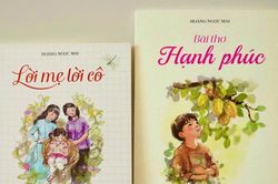 Ra mắt tập thơ 'Lời mẹ lời cô' và 'Bài thơ hạnh phúc' dành cho thiếu nhi