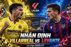 Nhận định bóng đá Villarreal vs Levante: Gerard Moreno và nhiệm vụ kéo 'Tàu ngầm vàng' khỏi đà sa sút