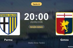 Nhận định Parma vs Genoa: Cuộc chiến nhóm cuối